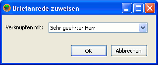 Eine Anrede mit einer Briefanrede verknüpfen